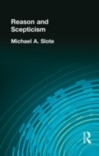 Enlarge image Cover: Reason and Scepticism - Routledge