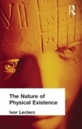 Cover: The Nature of Physical Existence - Routledge