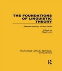Enlarge image Cover: The Foundations of Linguistic Theory (RLE Linguistics B: Grammar) - Routledge