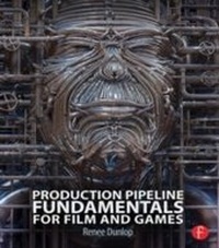 Abbildung von: Production Pipeline Fundamentals for Film and Games - Routledge