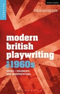 Cover: Modern British Playwriting: The 1960s - Methuen Drama