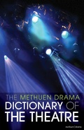 Cover: The Methuen Drama Dictionary of the Theatre - Methuen Drama