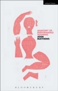 Abbildung von: Anatomy of Performance Training - Methuen Drama