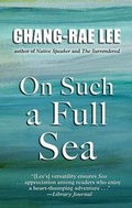 Cover: On Such a Full Sea - Thorndike Press