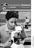 Cover: Investigating Science for Jamaica Teacher's Guide 1 - Nelson Thornes Ltd