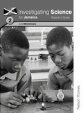 Cover: Investigating Science for Jamaica Teacher's Guide 2 - Nelson Thornes Ltd