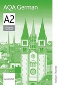 Cover: AQA A2 German Grammar Workbook - Nelson Thornes Ltd