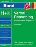 Cover: Bond Assessment Papers Verbal Reasoning 10-11+ Yrs Book 2 - Nelson Thornes Ltd