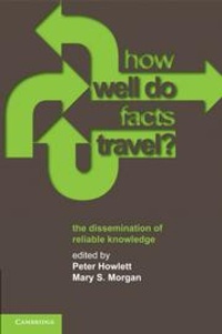 Enlarge image Cover: How Well Do Facts Travel? - Cambridge University Press