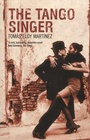 Cover: The Tango Singer - Bloomsbury Paperbacks
