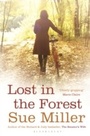 Cover: Lost in the Forest - Bloomsbury Paperbacks