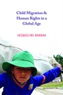 Cover: Child Migration and Human Rights in a Global Age - Princeton University Press