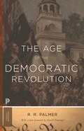 Cover: The Age of the Democratic Revolution - Princeton University Press