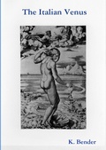 Cover: The Iconography of Venus - Vol. 1.1 The Italian Venus - Lulu.com