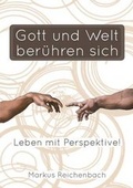 Cover: Gott und Welt beruhren sich - Lulu.com