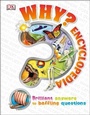 Cover: Why? Encyclopedia - DK Children