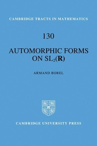Enlarge image Cover: Automorphic Forms on SL2 (R) - Cambridge University Press