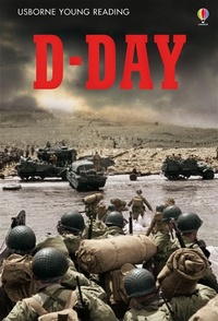Enlarge image Cover: D-Day - Usborne Publishing Ltd