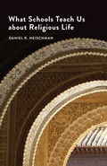 Cover: What Schools Teach Us about Religious Life - Peter Lang Verlag