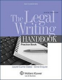 Enlarge image Cover: The Legal Writing Handbook - Aspen Publishers Inc.,U.S.