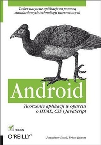 Enlarge image Cover: Android. Tworzenie aplikacji w oparciu o HTML, CSS i JavaScript - Helion