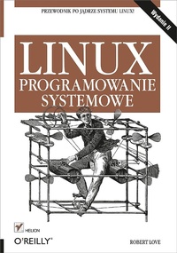 Abbildung von: Linux. Programowanie systemowe. Wydanie II - Helion