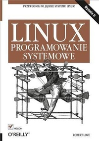 Abbildung von: Linux. Programowanie systemowe. Wydanie II - Helion