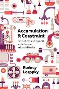 Cover: Accumulation and Constraint - Fernwood Publishing Co Ltd