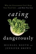 Cover: Eating Dangerously - Rowman & Littlefield Publishers