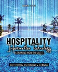 Cover: Hospitality Information Technology: Learning How to Use It - Kendall/Hunt Publishing Co ,U.S.