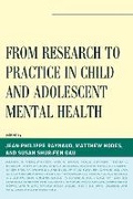 Cover: From Research to Practice in Child and Adolescent Mental Health - Rowman & Littlefield Publishers