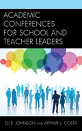 Cover: Academic Conferences for School and Teacher Leaders - Rowman & Littlefield