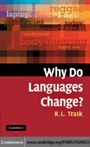 Cover: Why Do Languages Change? - Cambridge University Press