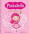 Cover: Pinkabella und die goldene Fee - Parragon Books Ltd Bath