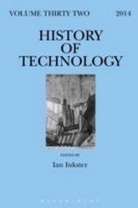 Enlarge image Cover: History of Technology Volume 32 - Bloomsbury Academic