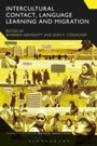 Cover: Intercultural Contact, Language Learning and Migration - Bloomsbury Academic