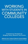 Cover: Working With Students in Community Colleges - Stylus Publishing
