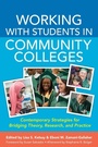 Cover: Working With Students in Community Colleges - Stylus Publishing