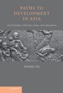 Cover: Paths to Development in Asia - Cambridge University Press