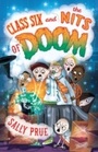 Cover: Class Six and the Nits of Doom - A & C Black (Childrens books)
