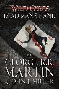 Enlarge image Cover: Wild Cards: Dead Man's Hand - Gollancz