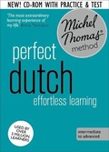 Cover: Perfect Dutch Intermediate Course: Learn Dutch with the Michel Thomas Method - John Murray Learning