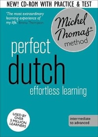 Enlarge image Cover: Perfect Dutch Intermediate Course: Learn Dutch with the Michel Thomas Method - John Murray Learning