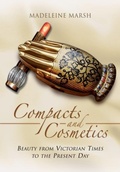 Cover: Compacts and Cosmetics: Beauty from Victorian Times to the Present Day - Pen & Sword Military