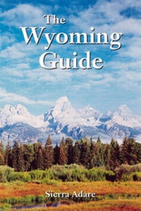 Enlarge image Cover: The Wyoming Guide - Fulcrum Inc.,US
