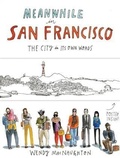 Cover: Meanwhile in San Francisco - Chronicle Books (CA)