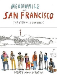 Enlarge image Cover: Meanwhile in San Francisco - Chronicle Books (CA)