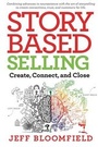 Cover: StoryBased Selling - Select Books Inc
