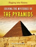 Cover: Digging into History: Solving The Mysteries of The Pyramids - Franklin Watts Ltd