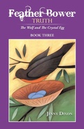 Cover: Feather Bower Truth - Balboa Press